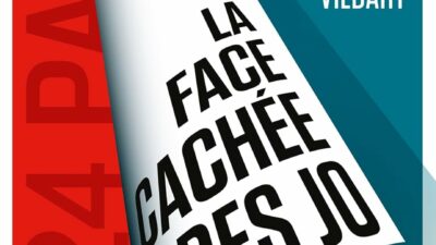 La face cachée des JO, par Sébastien Chesbeuf, Jean-François Laville et Thierry Vildary